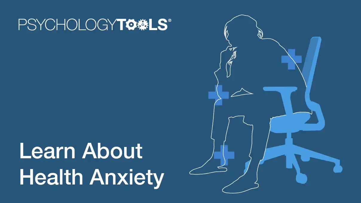 Learn About Health Anxiety | Psychology Tools