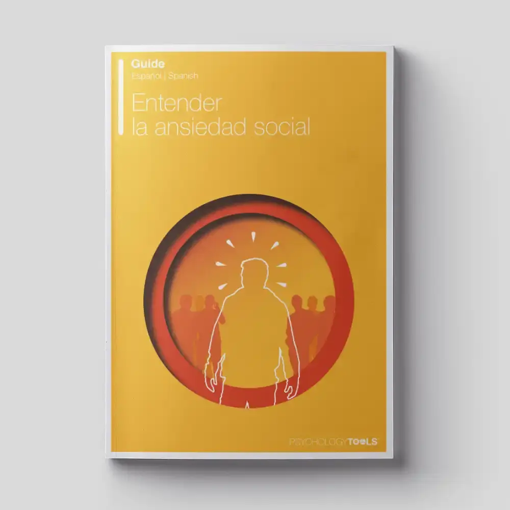 Psychology Tools resource Understanding Social Anxiety Spanish translation