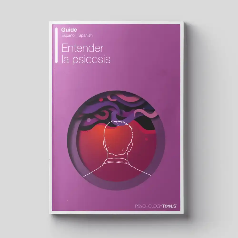 Psychology Tools resource Understanding Psychosis Spanish translation
